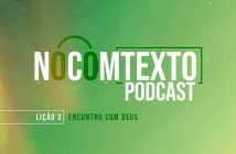 Podcast da Lição 3 de Êxodo