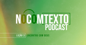Podcast da Lição 3 de Êxodo