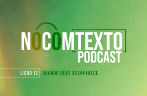 Podcast da Lição 12 de Êxodo