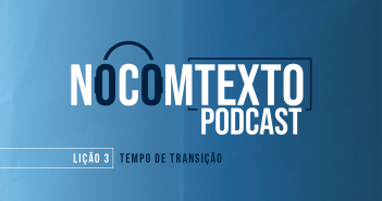 NoComtexto Podcast – Episódio 3 | Sucessor